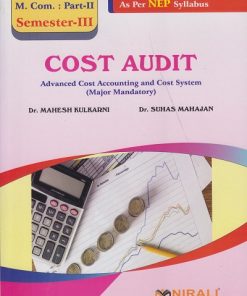 COST AUDIT for M.Com. Part 2 Semester 3 (Advanced Cost Accounting and Cost System)