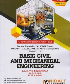 BASIC CIVIL AND MECHANICAL ENGINEERING (NEP 2020) For Semester 1 & 2 First Year Degree Course In Engineering (DBATU)