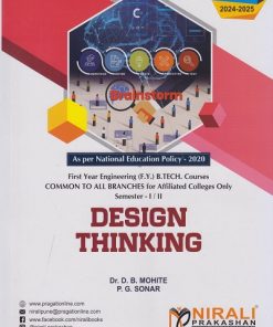 DESIGN THINKING For Semester 1 & 2 First Year Degree Course In Engineering Common To All Branches For Affiliated Colleges Only (DBATU)