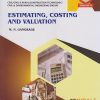 ESTIMATING, COSTING AND VALUATION (COURSE CODE 314313) For Semester 4 MSBTE K Scheme Second Year Diploma Courses In Civil Engineering | Mukesh Gangrade | Nirali Prakashan