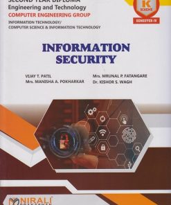 INFORMATION SECURITY (COURSE CODE : 314319) Semester 4 Second Year Diploma In Computer Engineering Group MSBTE's ?K? Scheme