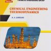 CHEMICAL ENGINEERING THERMODYNAMICS for Second Year Diploma In Chemical Engineering Group MSBTE?s ?K? Scheme Semester 4