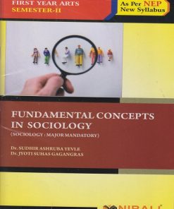 FUNDAMENTAL CONCEPTS IN SOCIOLOGY (Sociology) for F.Y.B.A. Semester 2