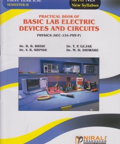 A PRACTICAL BOOK OF BASIC LAB ELECTRIC DEVICES AND CIRCUITS for FYBSc Physics (Semester 2)