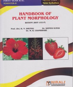 HANDBOOK OF PLANT MORPHOLOGY (BOT-152-P) for First Year BSc Botany : Semester 2