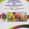 HANDBOOK OF FRUIT PROCESSING AND FLOWER ARRANGEMENT (OE-151-BOT-P) for FY BSc Botany : Semester 2