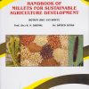 HANDBOOK OF MILLETS FOR SUSTAINABLE AGRICULTURE DEVELOPMENT Botany (SEC-152-BOT-P) for First Year BSc Semester 2 | Dr Dhumal, Dr Sayyed Iliyas | Nirali Prakashan