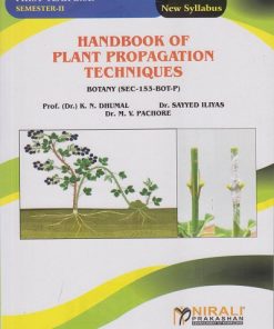 HANDBOOK OF PLANT PROPAGATION TECHNIIQUES (SEC-153-BOT-P) for FY BSc Botany : Semester 2
