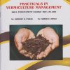PRACTICALS IN VERMICULTURE MANAGEMENT (Skill Enhancement Course) (SEC-151-ZOO) for FY BSc Zoology : Semester 2 | Dr. Kishore R. Pawar, Dr. Ashok E. Desai | Nirali Prakashan