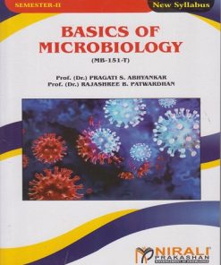 BASICS OF MICROBIOLOGY For F.Y.B.Sc. Microbiology (MB-151-T) Semester 2 Paper 1