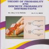 THEORY OF PROBABILITY AND DISCRETE PROBABILITY DISTRIBUTIONS for First Year B.Sc. & B.A. Statistics Semester 2