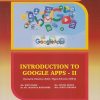 INTRODUCTION TO GOOGLE APPS 2  for First Year B.Sc. (Computer Science) : Semester 2