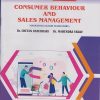 CONSUMER BEHAVIOUR AND SALES MANAGEMENT (Credits : 2) for BBA (AICTE) : Semester 2 ? Marketing (Major Mandatory) | Dr. Chetan Chaudhari, Dr. Mahendra Yadav | Nirali Prakashan