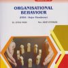 ORGANISATIONAL BEHAVIOR for BCom (Business Management) : Semester 2 Credits : 4 HRM (Major Mandatory) | Dr. Leena Sunil Modi, Mrs. Arati Oturkar | Nirali Prakashan