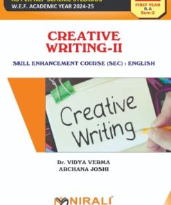 Creative Writing 2 ? For MU FYBA Semester 2 | Dr. Vidya Verma, Archana Joshi | Nirali Prakashan