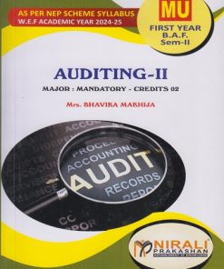 AUDITING 2 for First Year B.A.F. (Semester 2) Major Mandatory (MU) | Mrs. Bhavika Makhija | Nirali Prakashan