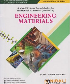 Engineering Materials (Chemistry Elective 1) For Mumbai University MU Semester 2 ? First Year (F.E.) Degree Engineering | Dr. Trupti Paradkar | Nirali Prakashan