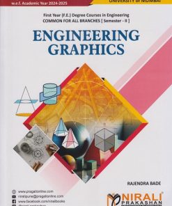 Engineering Graphics For Mumbai University MU Semester 2 ? First Year (F.E.) Degree Engineering ? NEP 2020 Scheme Syllabus | Rajendra Bade | Nirali Prakashan