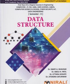 DATA STRUCTURE For Mumbai University MU Semester 2 ? First Year (F.E.) Degree Engineering ? NEP 2020 Scheme Syllabus | Nirali Prakashan