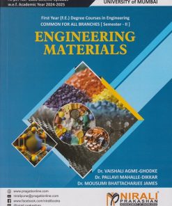 ENGINEERING MATERIALS (Dr. Vaishali Agme) For Mumbai University MU Semester 2 ? First Year (F.E.) Degree Engineering ? NEP 2020 Scheme Syllabus | Nirali Prakashan