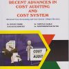 RECENT ADVANCES IN COST AUDITING AND COST SYSTEM for MCom Part 2 : Semester 4 Advanced Cost Accounting and Cost System : Major Elective