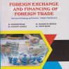 FOREIGN EXCHANGE AND FINANCING OF FOREIGN TRADE for MCom Part 2 : Semester 4 Advanced Banking and Finance (Major Mandatory)