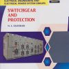 SWITCHGEAR AND PROTECTION (Course Code: 315334) for Semester 5 Third Year Diploma in Electrical Engineering / Electrical Power System Groups MSBTE's ?K? Scheme | M. A. Chaudhari | Nirali Prakashan