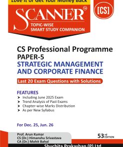 SCANNER CS PROFESSIONAL PROGRAMME PAPER 5 STRATEGIC MANAGEMENT AND CORPORATE FINANCE