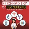 TEXTBOOK OF BIOCHEMISTRY FOR BSC NURSING | PANKAJA NAIK