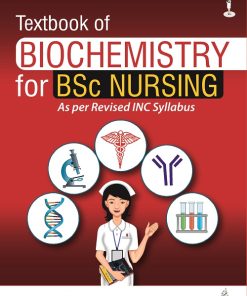 TEXTBOOK OF BIOCHEMISTRY FOR BSC NURSING | PANKAJA NAIK