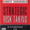 STRATEGIC RISK TAKING