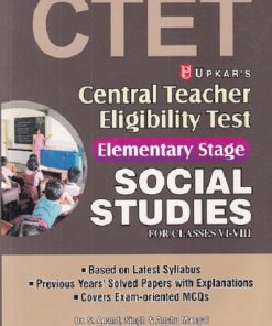 CTET CENTRAL TEACHER ELIGIBILITY TEST ELEMENTARY STAGE SOCIAL STUDIES FOR CLASSES VI-VIII