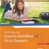 MIT ERFOLG ZUM GOETHE ZERTIFIKAT A2 FIT IN DEUTSCH | DEUTSCH ALS