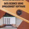DATA SCIENCE USING SPREADSHEET SOFTWARE | VINAYA VISHWAS KESKAR