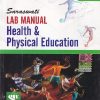 LAB MANUAL HEALTH & PHYSICAL EDUCATION 11TH