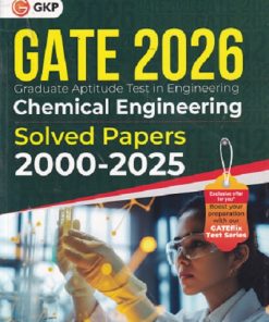 GATE 2026 GRADUATE APTITUDE TEST IN ENGINEERING CHEMICAL ENGINEERING SOLVED PAPERS 2000-2025 |
