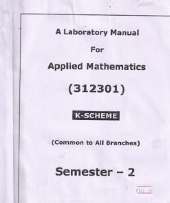 A LABORATORY MANUAL FOR APPLIED MATHEMATICS (312301) K- SCHEME SEM 2