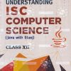 UNDERSTANDING ISC COMPUTER SCIENCE JAVA WITH BLUE CLASS 12TH | VIJAY KUMAR PANDEY