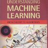 UNDERSTANDING MACHINE LEARNING | SHAI SHALEV SHWARTZ