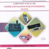 LABORATORY MANUAL FOR WATER AND WASTEWATER ENGINEERING (314314)