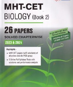 MHT CET BIOLOGY BOOK 2 26 PAPERS SOLVED CHAPTERWISE 2023&2024 |