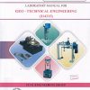LABORATORY MANUAL FOR GEO-TECHNICAL ENGINEERING (314315)