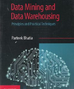 DATA MINING AND DATA WAREHOUSING | PARTEEK BHATIA