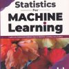 STATISTICS FOR MACHINE LEARNING