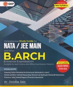 COMPREHENSIVE STUDY GUIDE FOR NATA/JEE MAIN AND OTHER B.ARCH ENTRANCE EXAMINATION | AR JINISHA JAIN