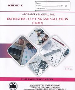 LABORATORY MANUAL FOR ESTIMATING COSTING AND VALUATION(314313)