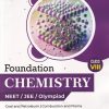 FOUNDATION CHEMISTRY NEET/JEE/OLYMPIAD CLASS 8TH |
