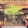 INDIAN BREEDS OF CATTLE & BUFFALOES | N S R SASTRY