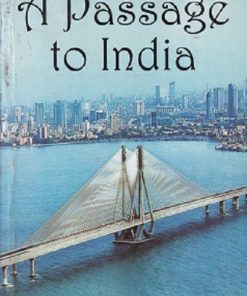 A PASSAGE TO INDIA | E M FORSTER