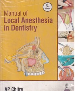 MANUAL OF LOCAL ANESTHESIA IN DENTISTRY | AP CHITRE